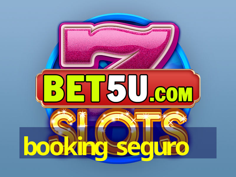 booking seguro